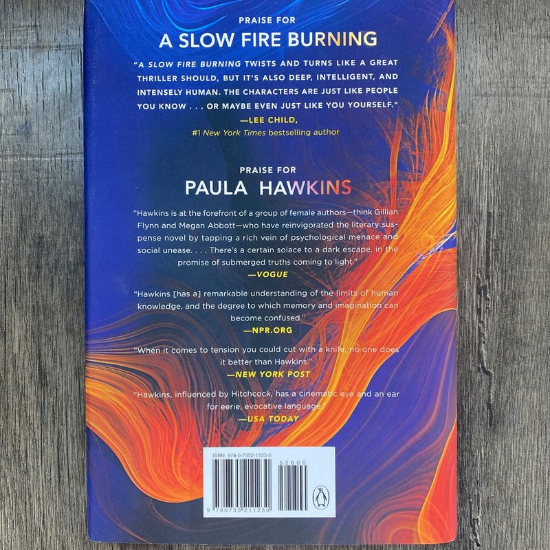 A Slow Fire Burning