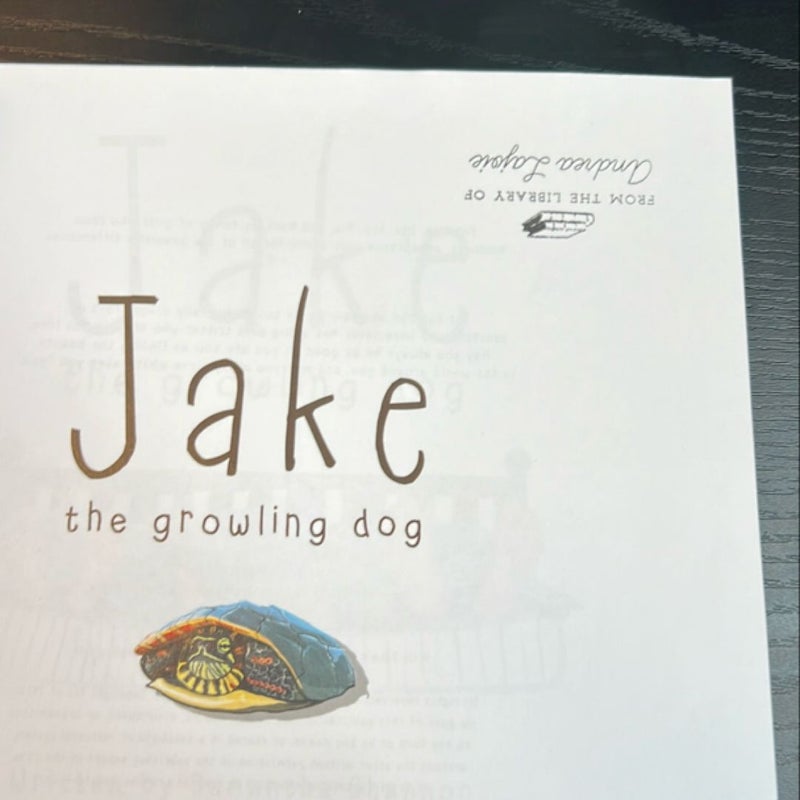 Jake the Growling Dog