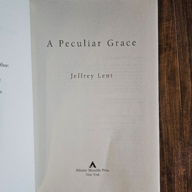 A Peculiar Grace