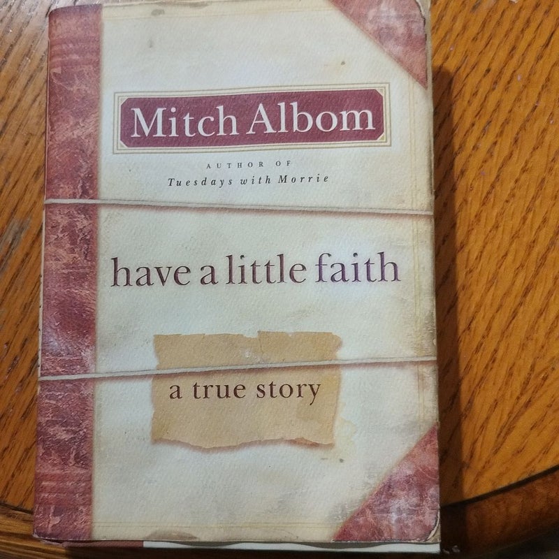 Have a Little Faith
