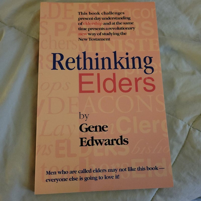 Rethinking Elders