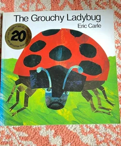 The Grouchy Ladybug