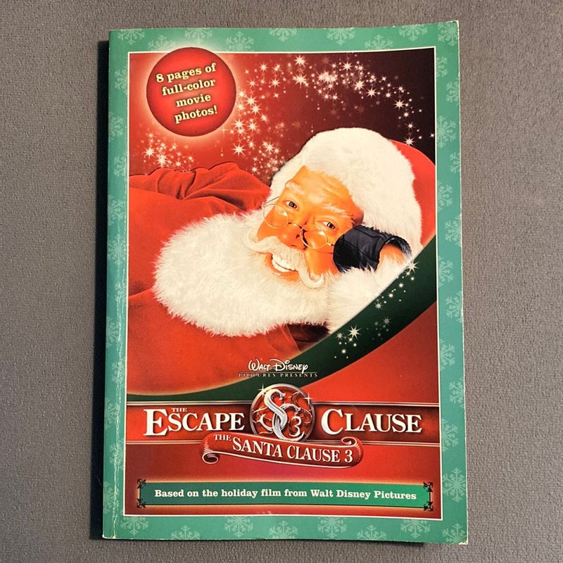 Santa Clause 3, the: the Escape Clause