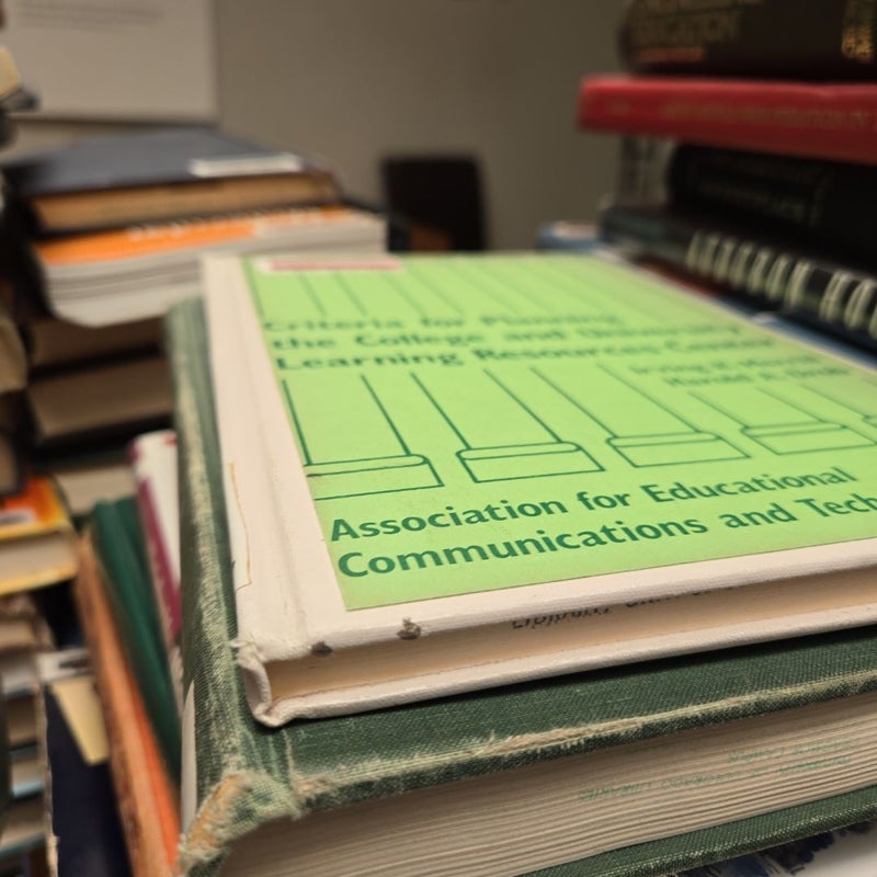 Criteria for Planning the College and University Learning Resources Center