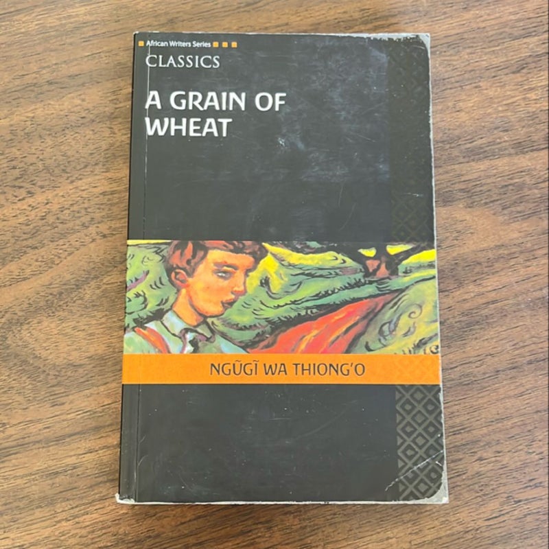 A Grain of Wheat