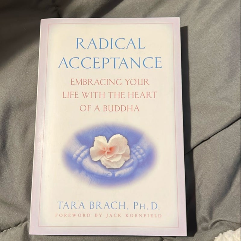 Radical Acceptance