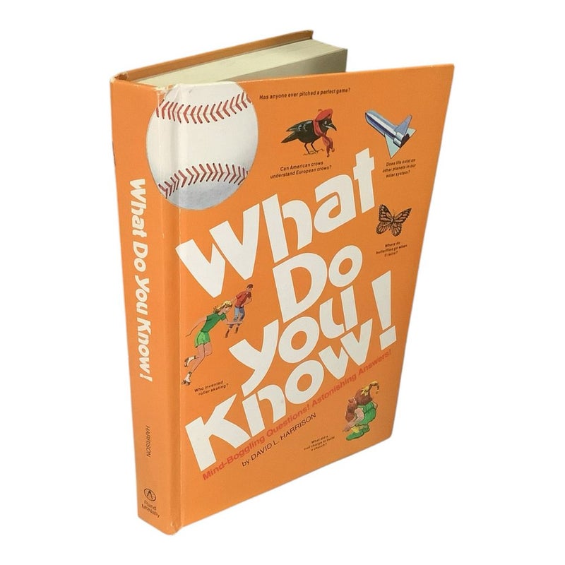 What Do You Know? 