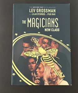 The Magicians: the New Class