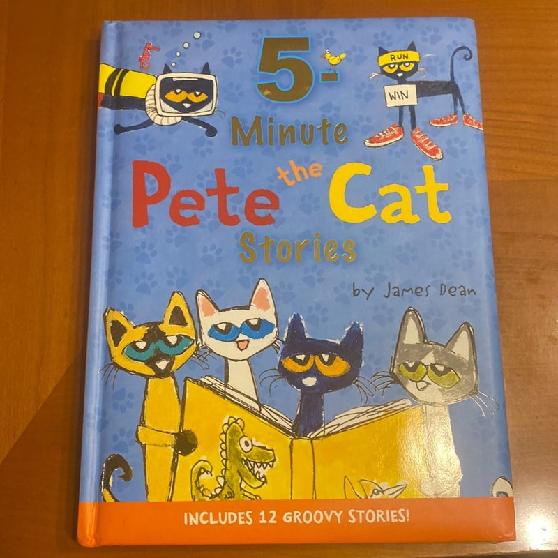 Pete the Cat: 5-Minute Pete the Cat Stories