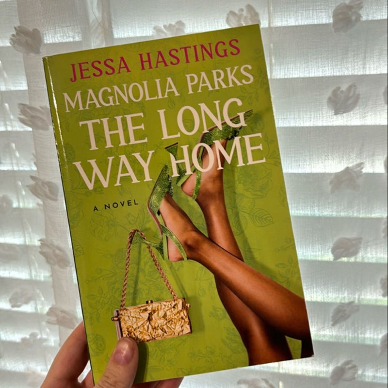 Magnolia Parks: the Long Way Home