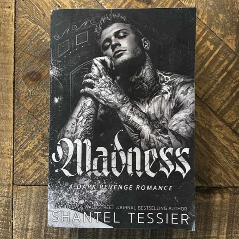 Madness: a Dark Revenge Romance