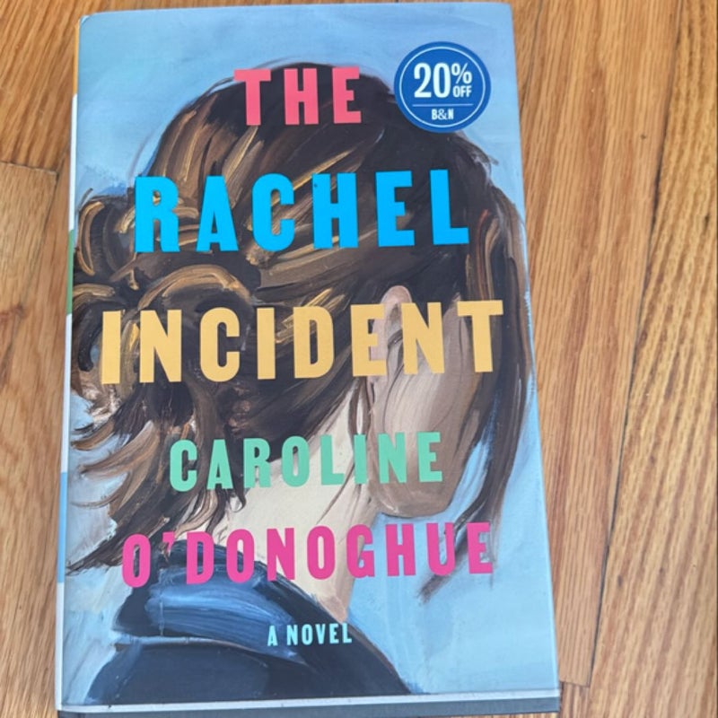 The Rachel Incident