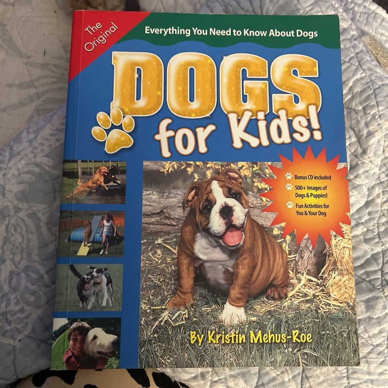 Dogs for Kids!