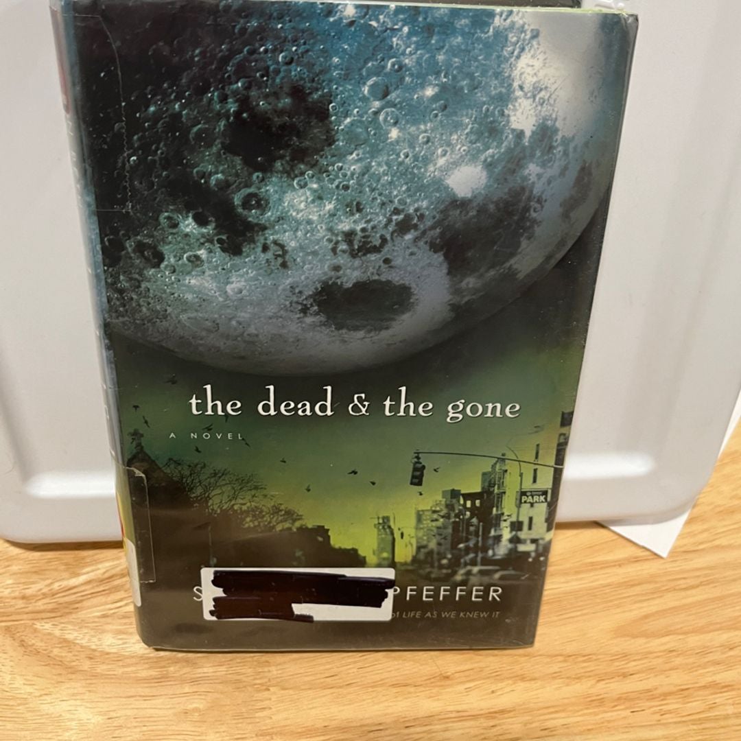 The Dead and the Gone