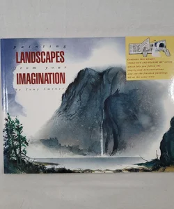 Painting Landscapes from Your Imagination
