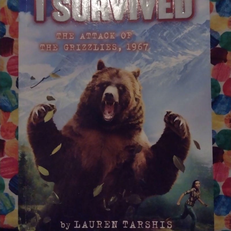 I Survived: The Attack of the Grizzlies, 1967 (copy 2)