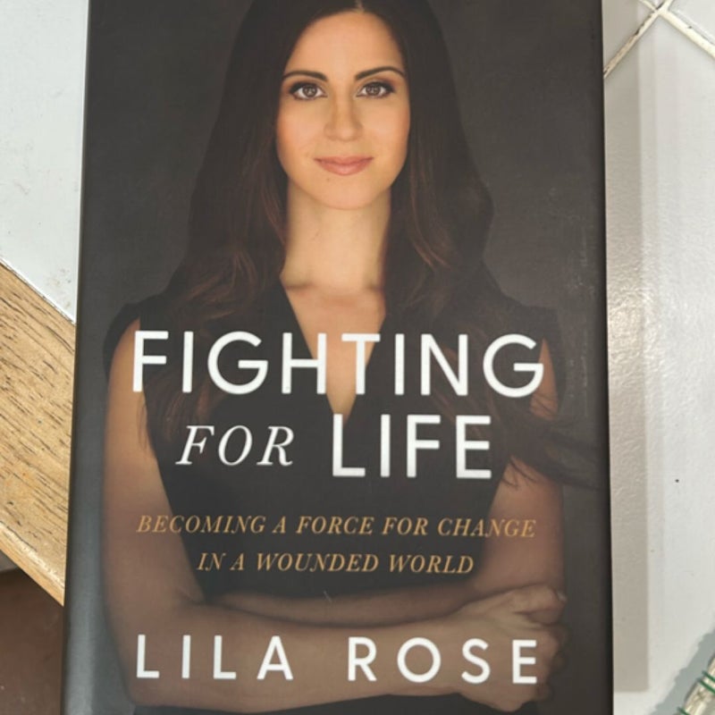 Fighting for Life