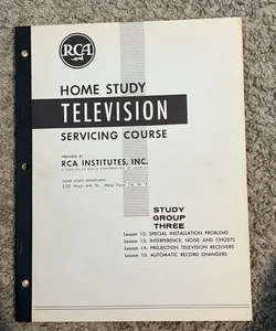 RCA Home Study TV Servicing Course Group 3