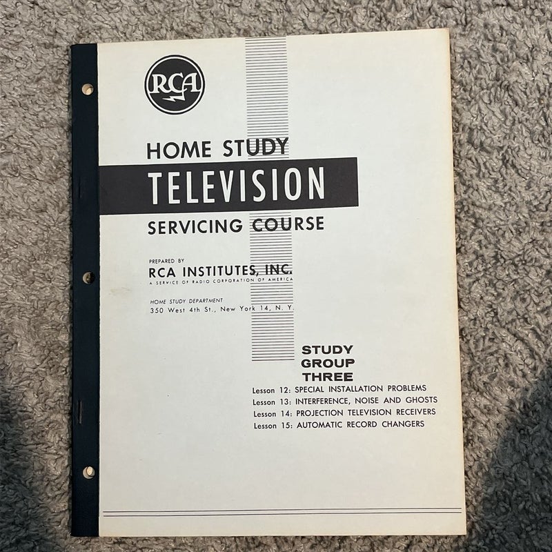 RCA Home Study TV Servicing Course Group 3