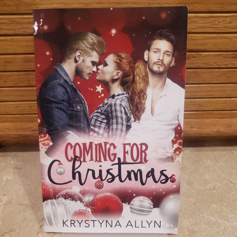 Coming for Christmas (signed)