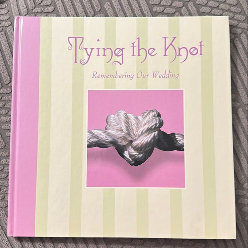 Tying the Knot