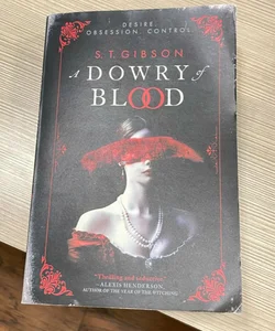 A Dowry of Blood