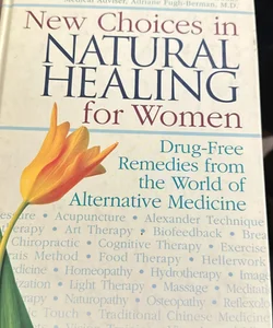  New Choices in Natural Healing for Women