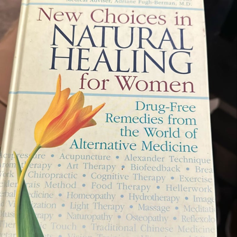  New Choices in Natural Healing for Women