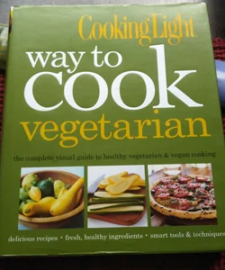 🔥Cooking Light Way to Cook Vegetarian