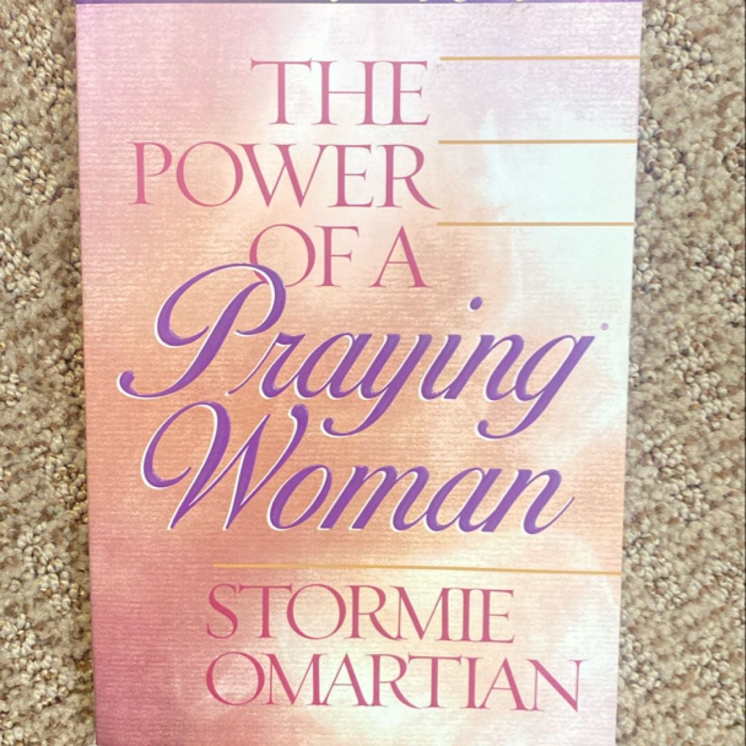 The Power of a Praying Woman