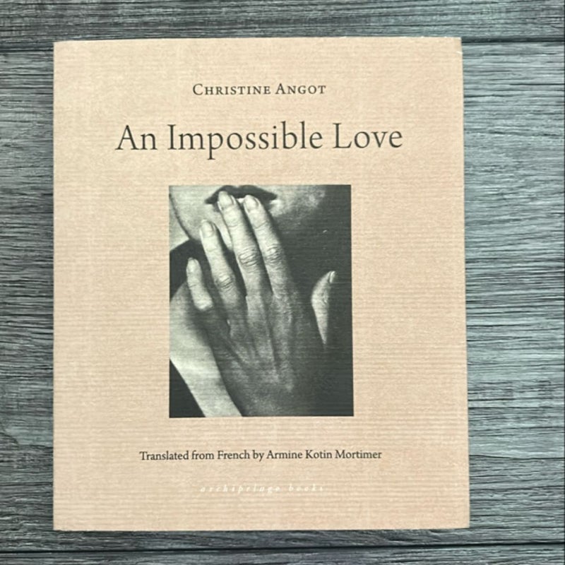 An Impossible Love