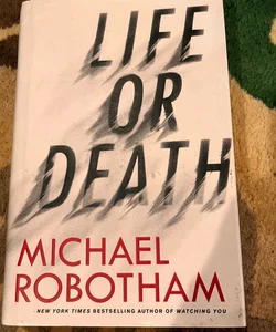 Life or Death