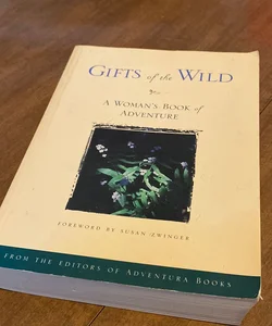Gifts of the Wild