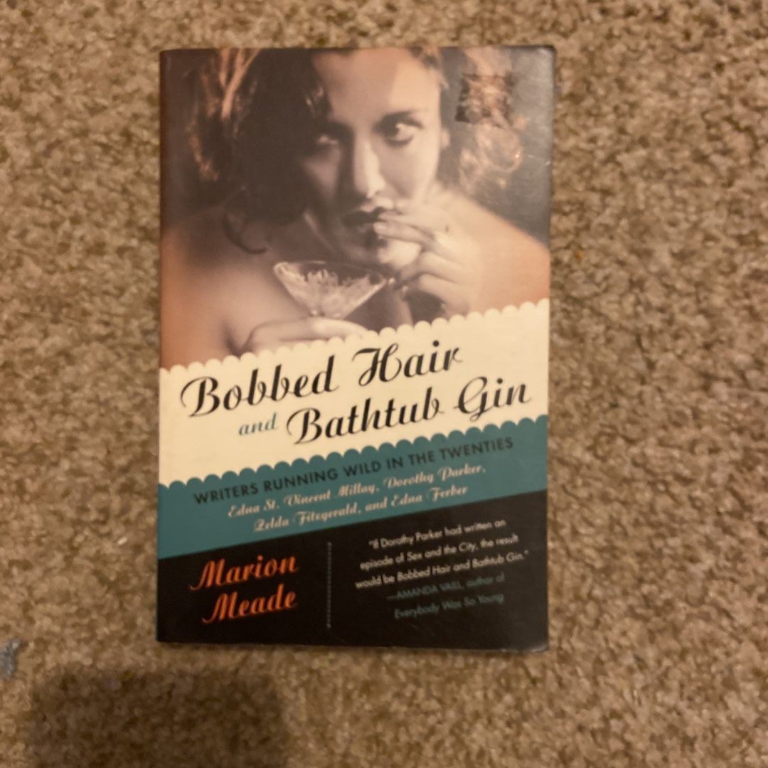 Bobbed Hair and Bathtub Gin