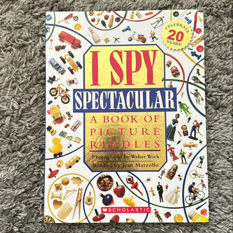 I Spy Spectacular: a Book of Picture Riddles