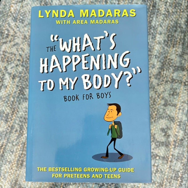 What's Happening to My Body? Book for Boys