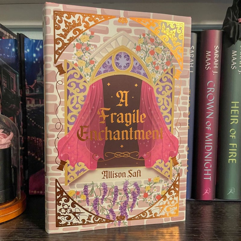 A Fragile Enchantment 
