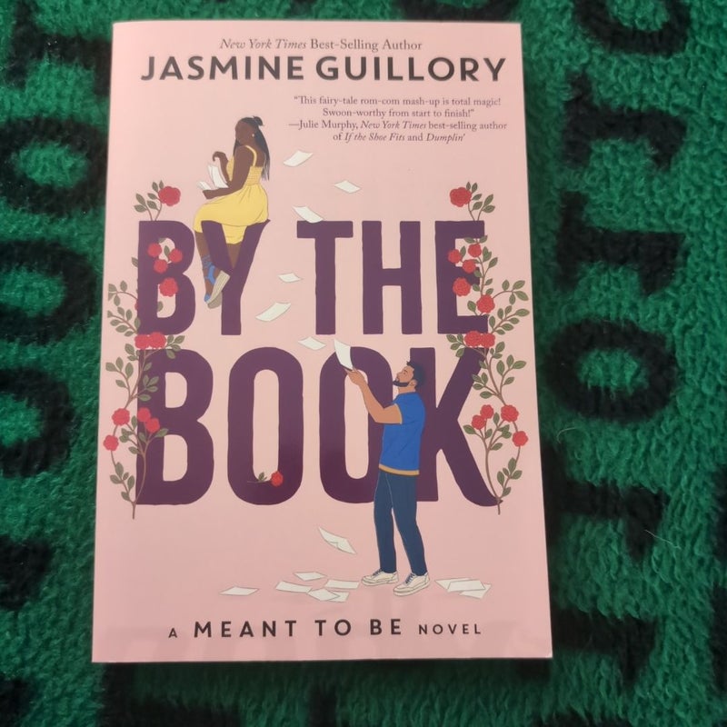 By the Book (a Meant to Be Novel)