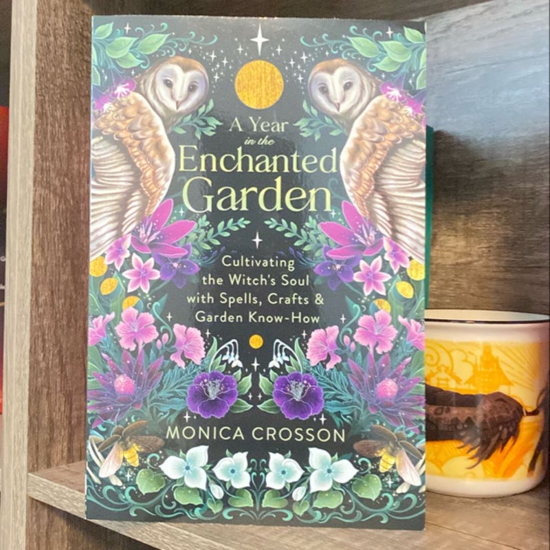 A Year in the Enchanted Garden