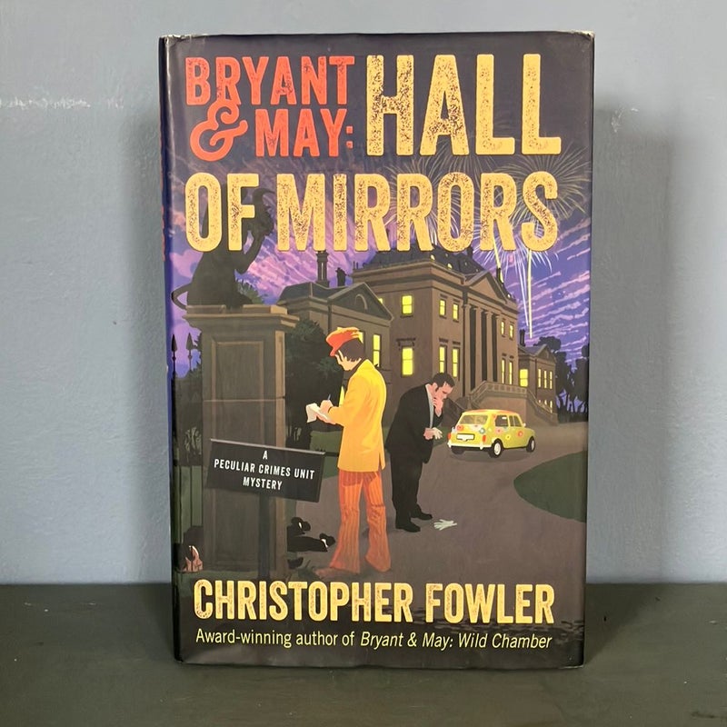 Bryant and May: Hall of Mirrors