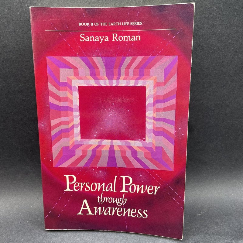 Personal Power Through Awareness