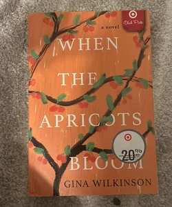 When the Apricots Bloom