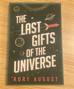 The Last Gifts of the Universe INDIE EDITION