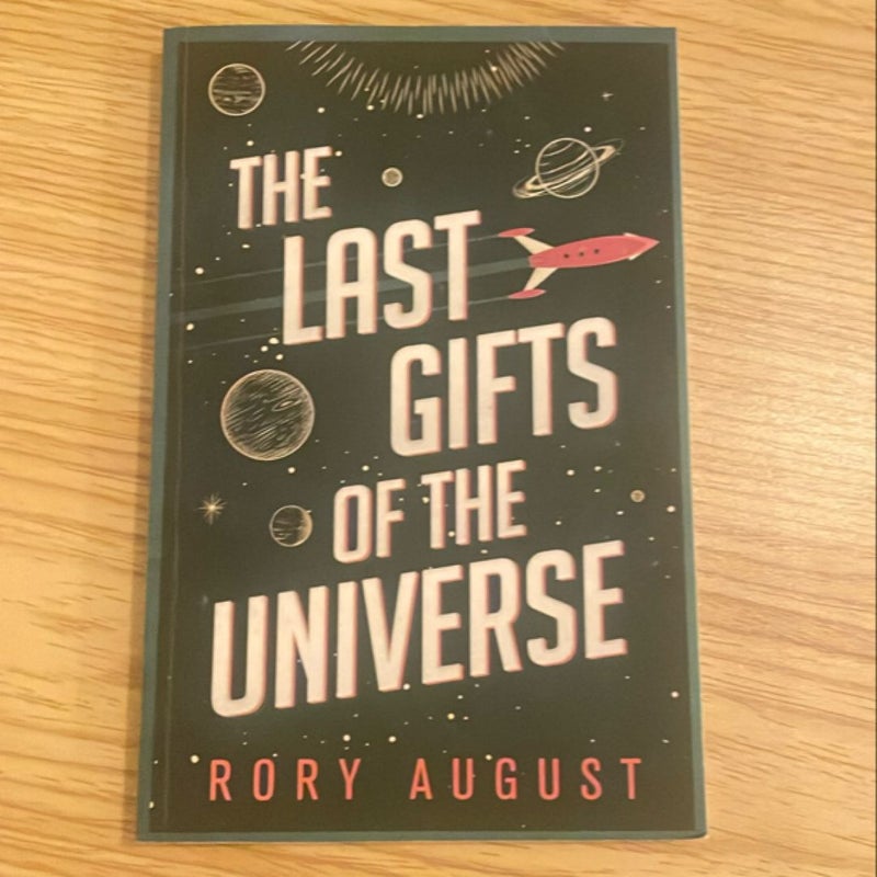 The Last Gifts of the Universe INDIE EDITION