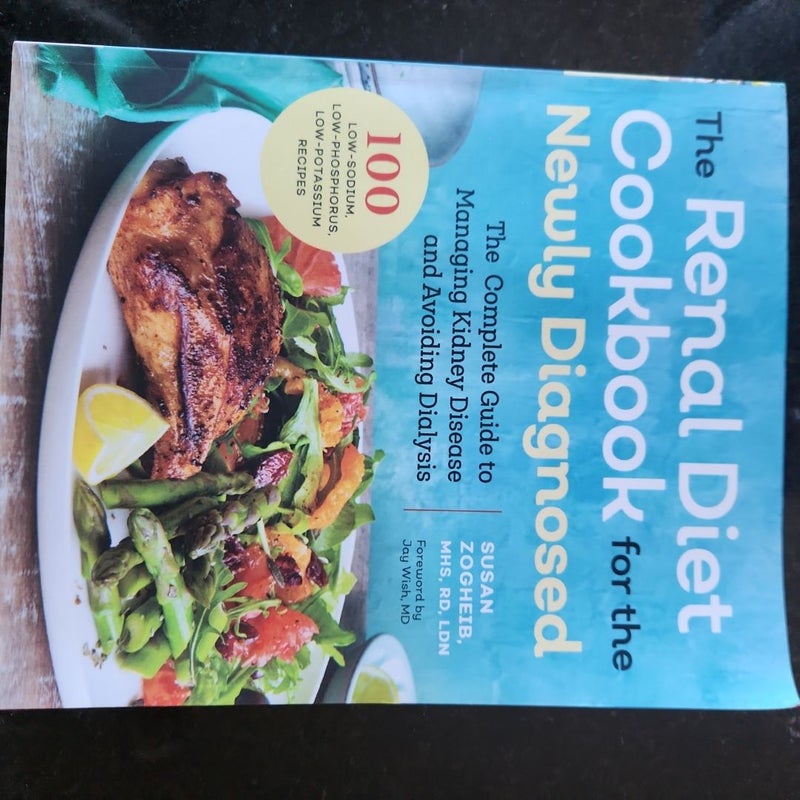 Renal Diet Cookbook for the Newly Diagnosed