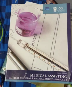 Medical Assisting Clinical Assisting Pharmacology 
