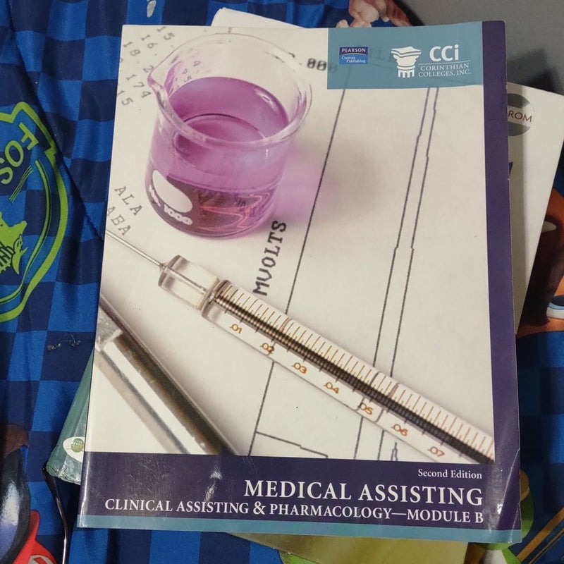 Medical Assisting Clinical Assisting Pharmacology 