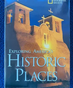 Exploring America's Historic Places