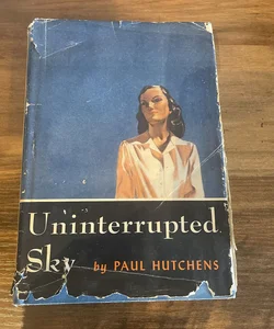 Uninterrupted Sky