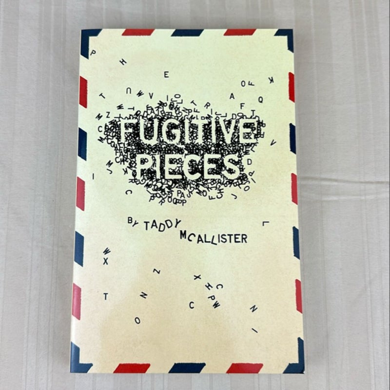 Fugitive Pieces